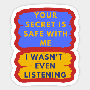 Not Listening Sticker